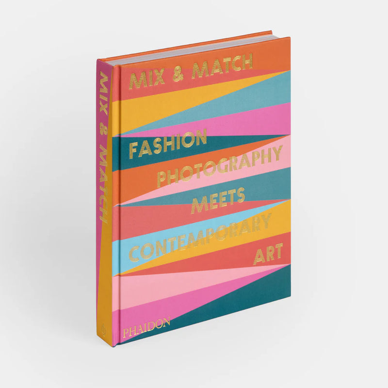 Phaidon Mix & Match: Fashion Photography Meets Contemporary Art